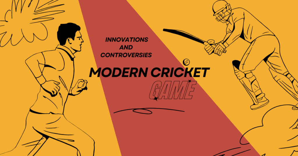 Modern Cricket